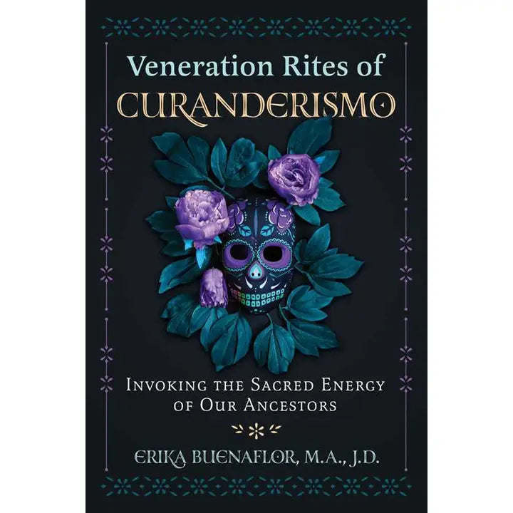 Veneration Rites of Curanderismo – Sacred Rituals & Ancestral Healing