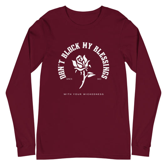 Don't Block My Blessings Unisex Long Sleeve Tee