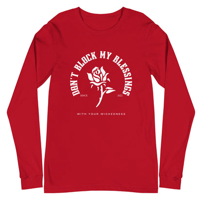 Don't Block My Blessings Unisex Long Sleeve Tee